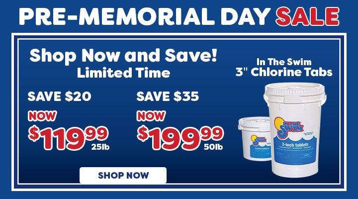 Shop now and save on Chlorine Tabs