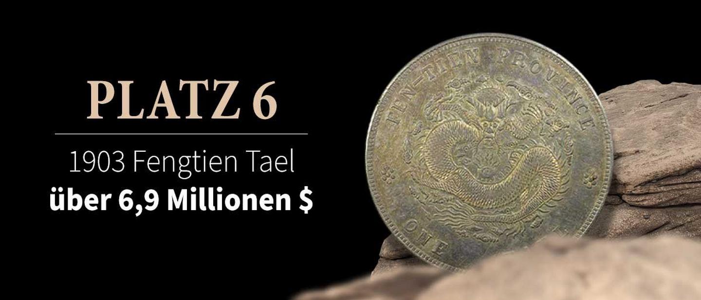 6. 1903 Fengtien Tael – über 6,9 Millionen US-Dollar Vorderseite