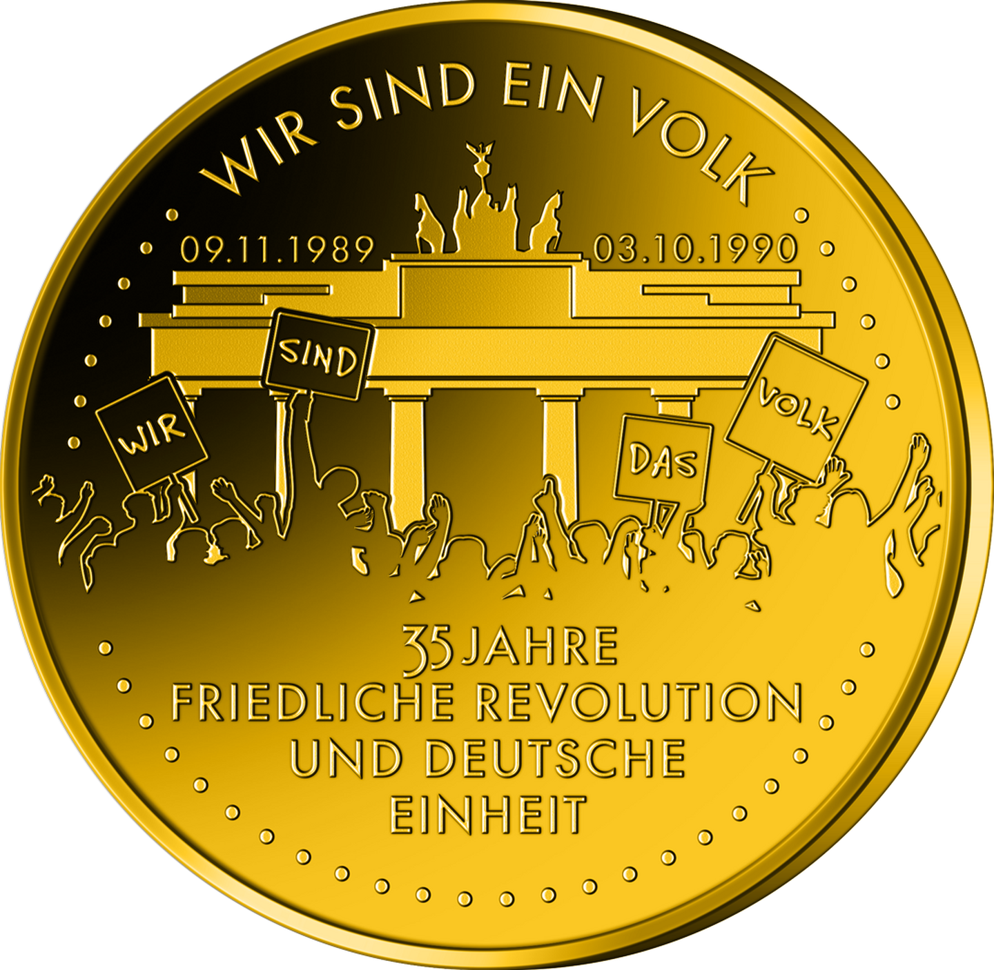 Die Vorderseite der Gold-Gedenkprägung "Wir sind ein Volk – 35 Jahre Friedliche Revolution und Deutsche Einheit"