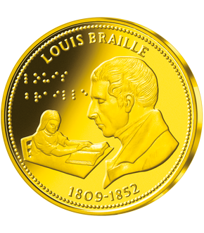 Nos Grands Hommes : Frappe dorée à l'or pur « Louis Braille 1809 - 1852 »