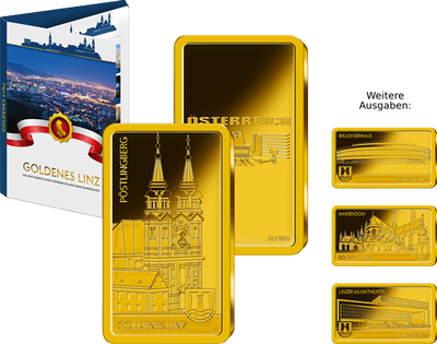 Der Linzer "Pöstlingberg" geehrt auf Barren aus reinstem Gold