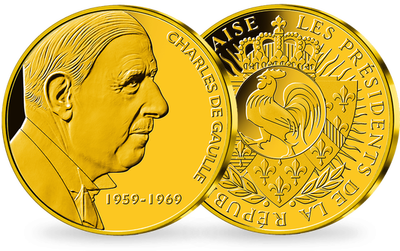 Frappe en or Les Présidents: «Charles de Gaulle 1959-1969»