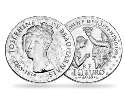 Monnaie 10€ argent "Joséphine de Beauharnais" BE 2018