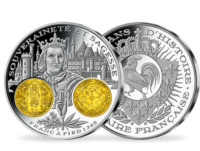 Frappe en argent pur 2000 ans d'histoire monétaire française: «Franc à Pied Charles V 1365»