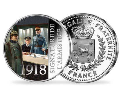Frappe en argent colorisé « 1918, Signature de l’armistice »