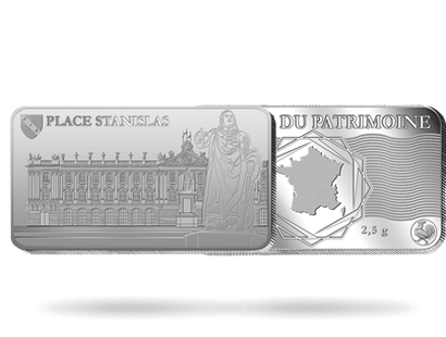 Le lingot du patrimoine en argent pur « La Place Stanislas »