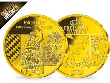 Die deutsche Goldausgabe »100 Jahre Freistaat Bayern«!