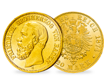 Badisches Gold, nur ein Jahr geprägt − Friedrich I. 20 Mark 1874
