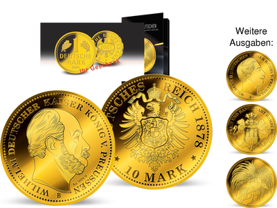 Die wertvollsten deutschen Münzen als Gold-Neuprägungen! - 