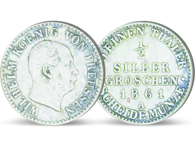 Erste deutsche Einheit – 1/2 Silbergroschen Wilhelm I.