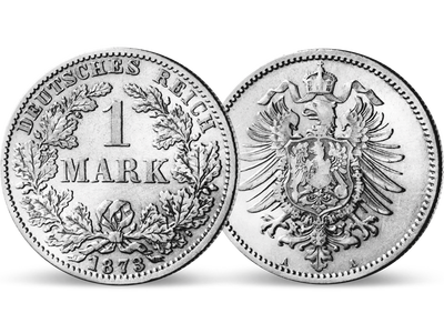 Die erste 1-Mark Deutschlands –  Deutsches Kaiserreich 1 Mark 1873