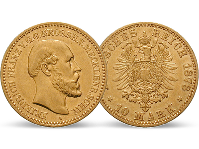 Deutsches Reich / Mecklenburg-Schwerin 10 Mark 1878 Großherzog Friedrich Franz II.
