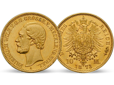 Deutsches Reich / Mecklenburg-Strelitz 10 Mark 1873 Großherzog Friedrich Wilhelm