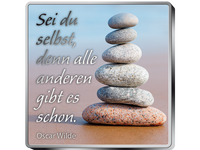 Weisheiten-Silberbarren „Sei du selbst ... – Oscar Wilde“