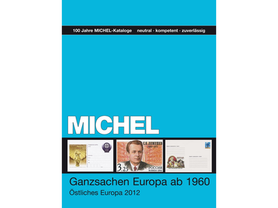 MICHEL-Ganzsachen-Katalog Europa ab 1960 Band 2 Östliches Europa 2013