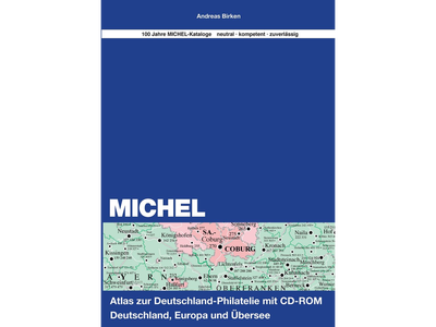 MICHEL-Atlas zur Deutschland-Philatlie inkl. CD MICHEL-Atlas Deutschl/Europa/Übersee