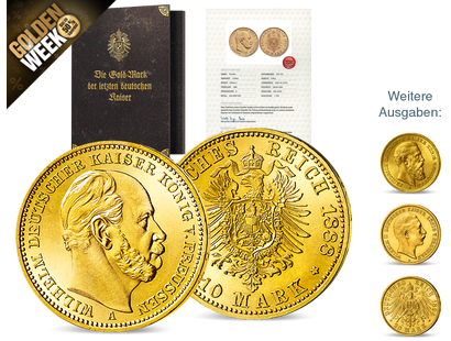 Kollektion: Historische Original-Goldmünzen der drei letzten deutschen Kaiser