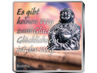 Weisheiten-Silberbarren „Glücklichsein ist der Weg. – Buddha“