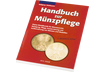Handbuch zur Münzpflege von Wolfgang Mehlhausen