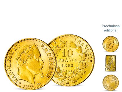 Collection : L'Or des 6 continents, première livraison «10 Francs Or Napoléon III Tête Laurée»