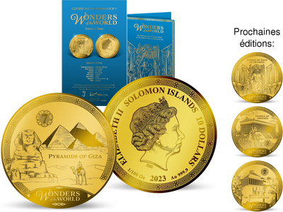 Collection : Les Monnaies 1/100 d'once or «Les 7 Merveilles du Monde» , grand diamètre: 45 mm ! 