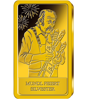 Barren "Mundl feiert Silvester" aus reinstem Gold (999,9/1000)