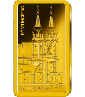 Der Linzer "Pöstlingberg" geehrt auf Barren aus reinstem Gold