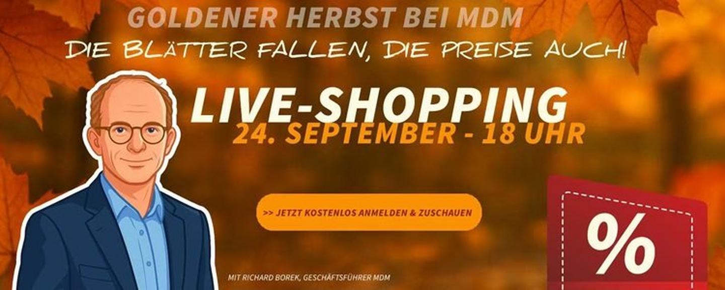 MDM Live-Shopping am 24. September um 18 Uhr mit Herbstaktion und Rabatten