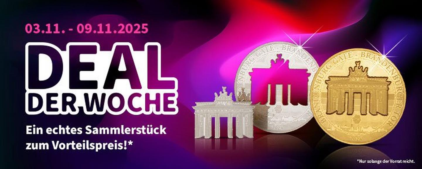 Deal der Woche vom 3. bis 9. November 2025: Sammlermünzen mit Brandenburger Tor in Gold und Silber zum Vorteilspreis