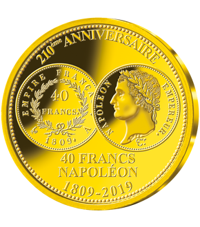Frappe en or pur 210ème anniversaire de la « 40 Francs Napoléon » 