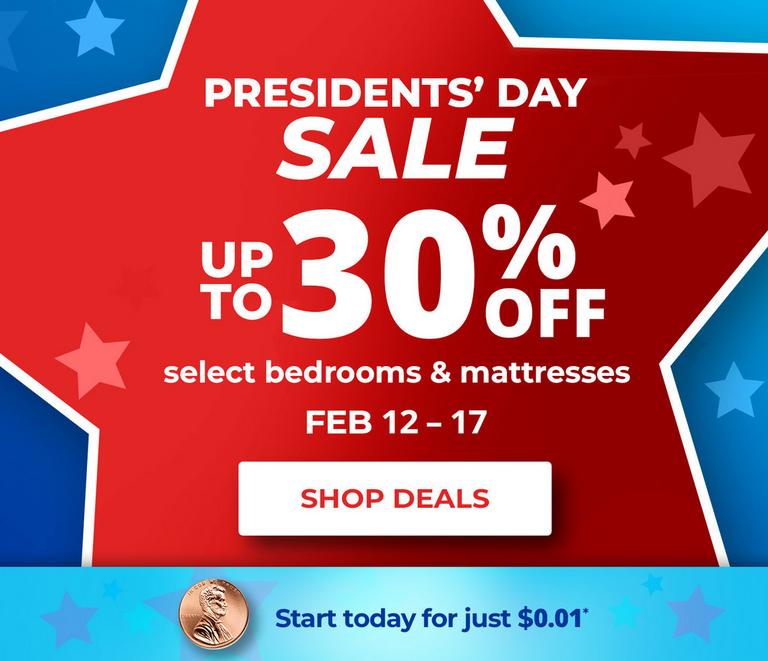 Up to 30% Off Select Bedrooms & Mattresses. February 12 - 17, 2026