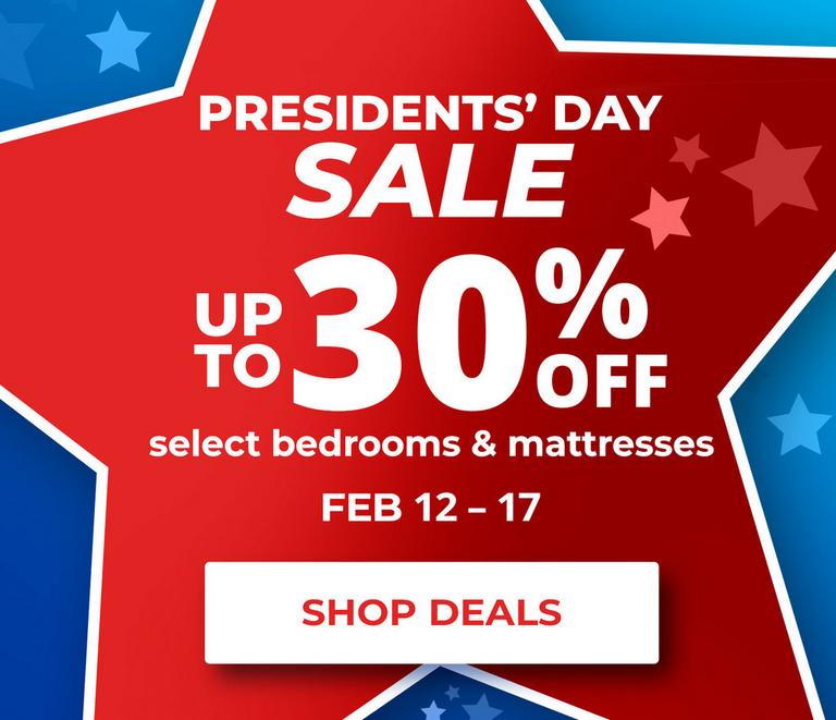 Up to 35% Off Select Bedrooms & Mattresses. February 12 - 17, 2026