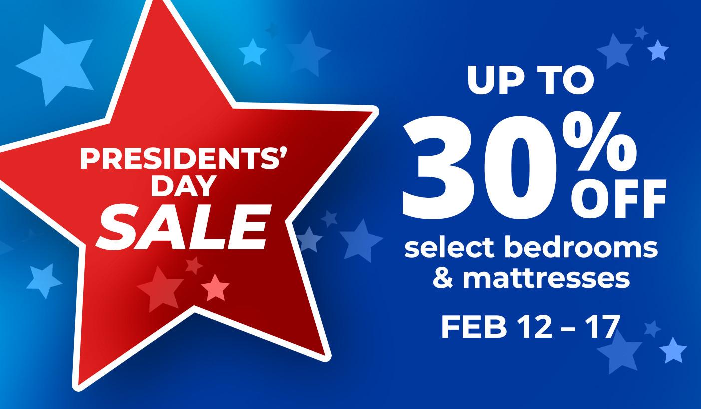 Up to 30% Off Select Bedrooms & Mattresses. Product exclusions and other restrictions apply.