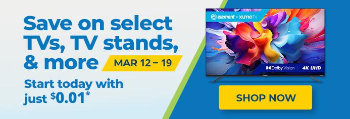 Save Big on Select Products. March 12 - 19, 2026. Product exclusions and other restrictions apply.