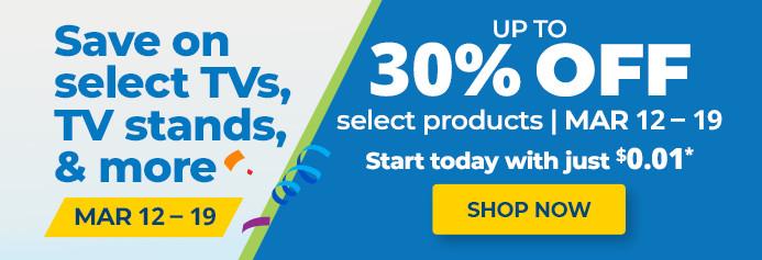 Save Big on Select Products. March 12 - 19, 2026. Product exclusions and other restrictions apply.