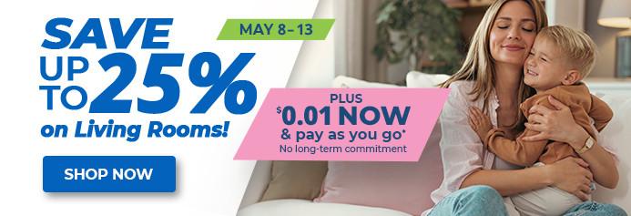 Up to 25% Off Select Products May 8 - 13. Product exclusions and other restrictions apply.