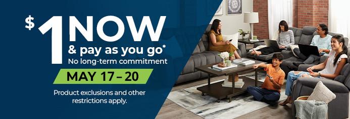 $1 now and pay as you go. No long-term commitment. May 17-20. Product exclusions and other restrictions apply.