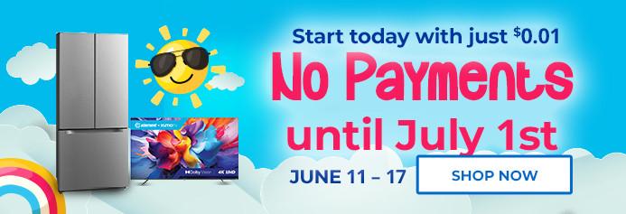 $0.01 today and no payments until July 1. June 11 - 17, 2026. Product exclusions and other restrictions apply.