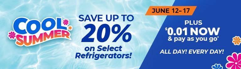 20% Off Select Refrigerators!