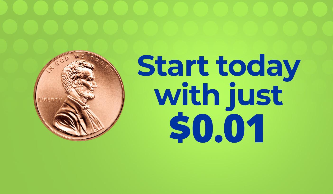 $0.01 Now & Pay As You Go. Product exclusions and other restrictions apply.