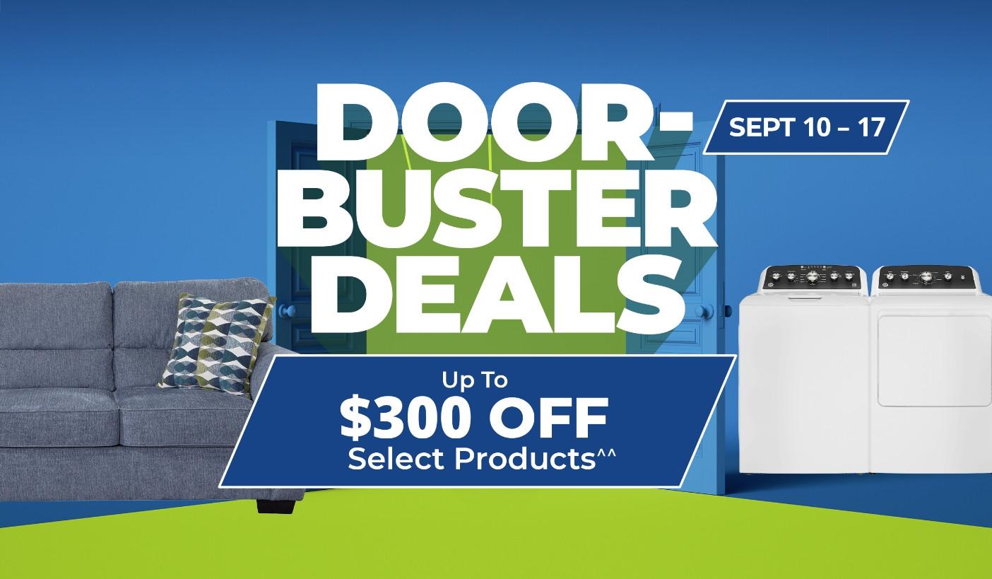 Doorbuster deals at Aaron's. Product exclusions and other restrictions apply.