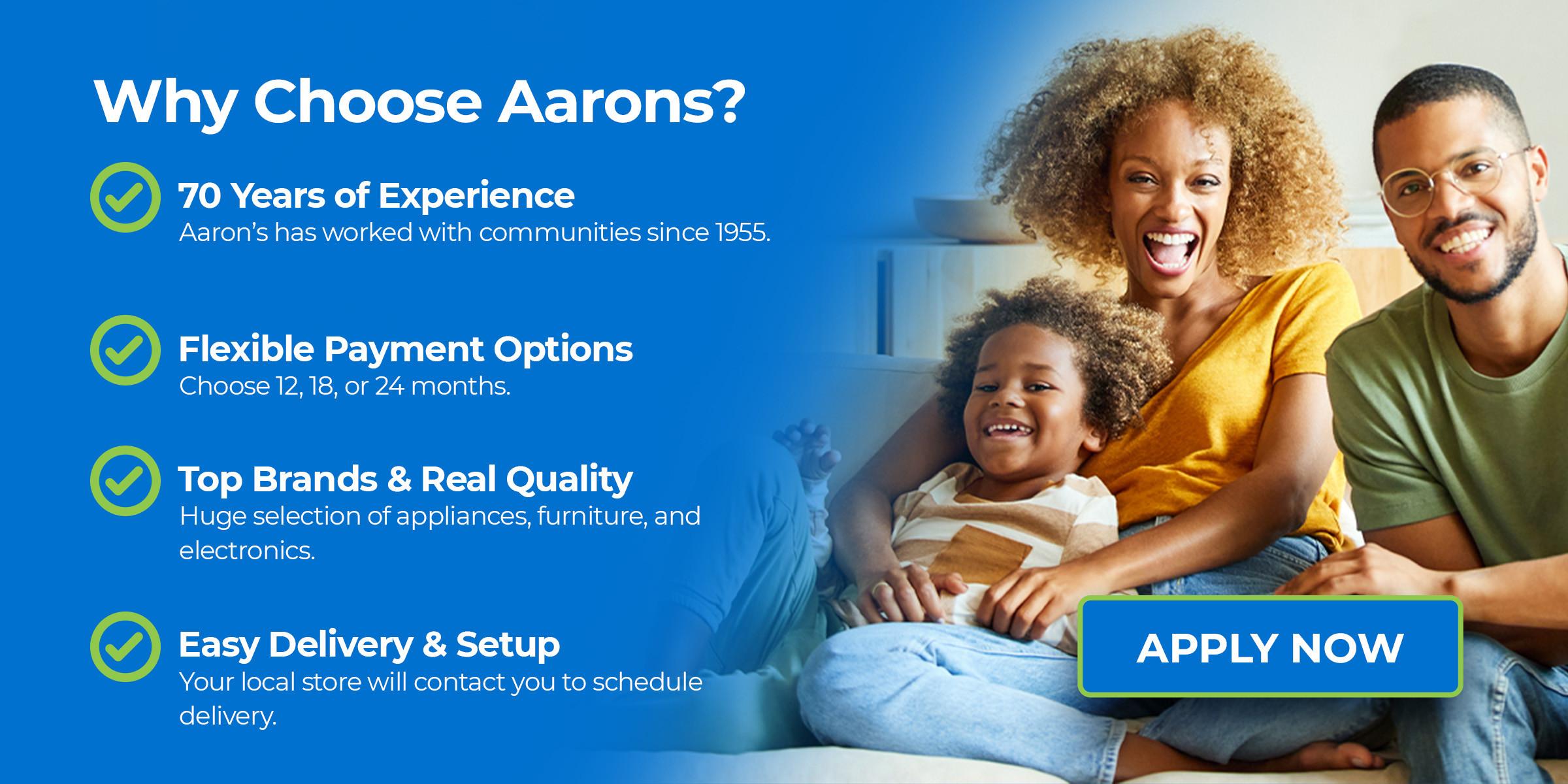 Why Choose Aaron's