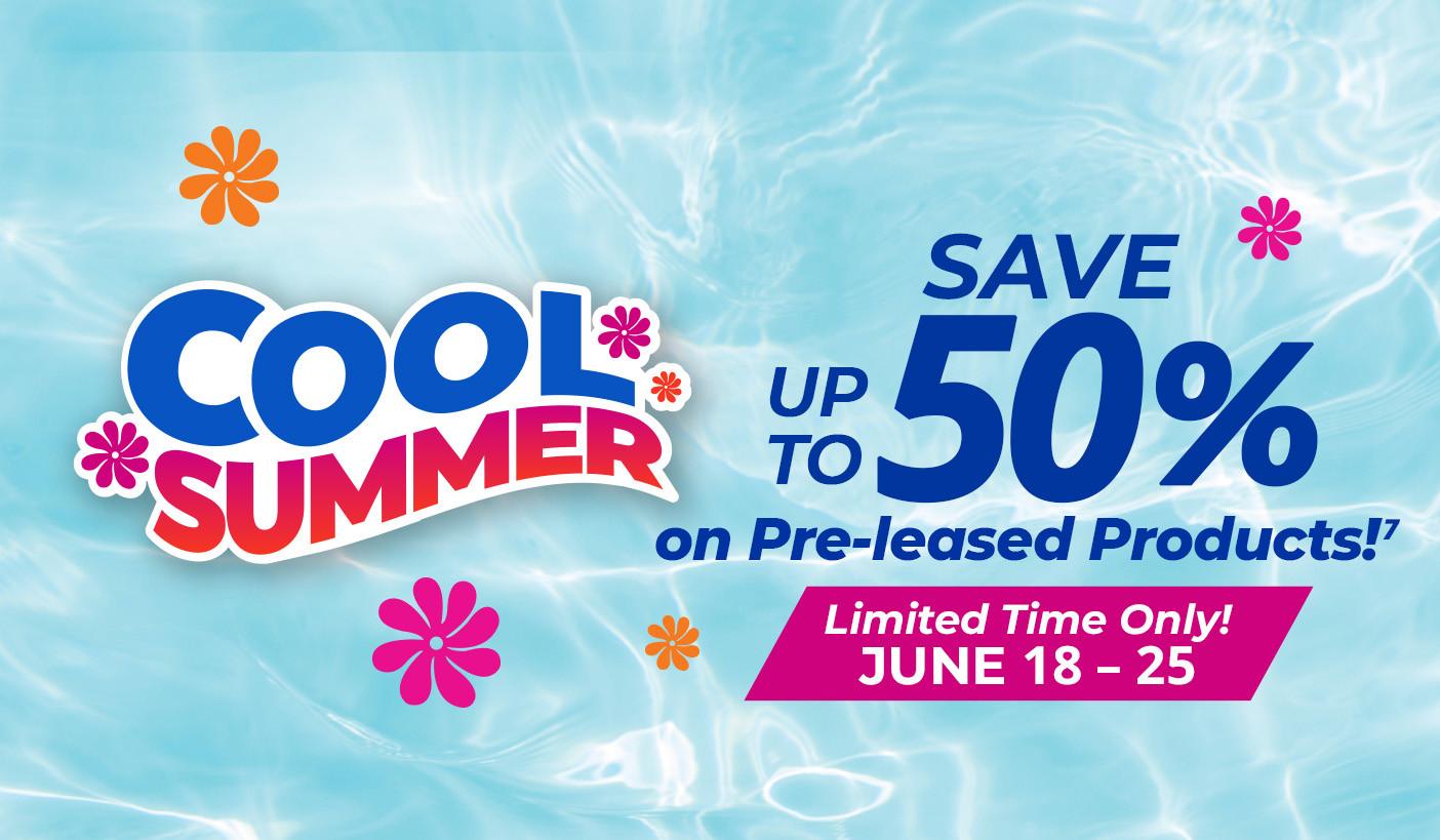 Up to 50% Off Select Products. June 18 - 25. Product exclusions and other restrictions apply.