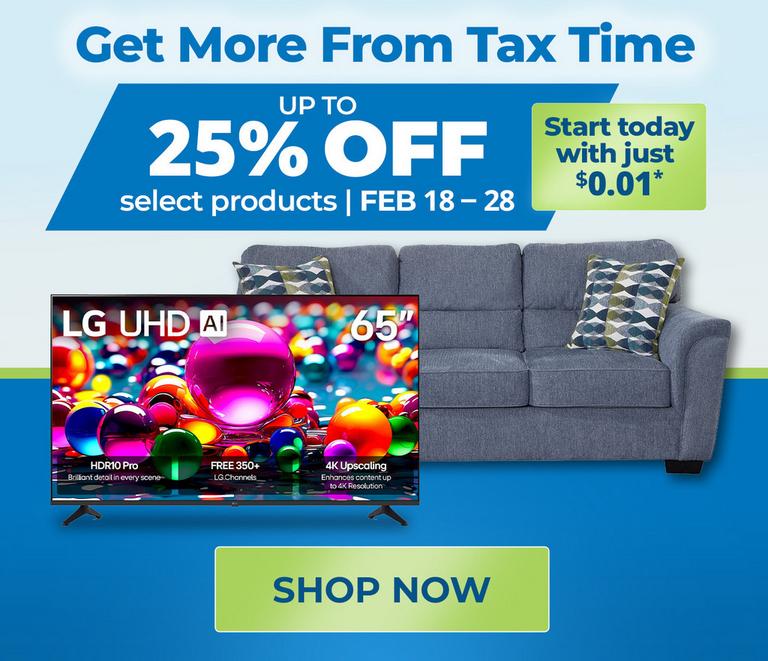 Up to 25% Off Select Products. February 18 - 28, 2026.