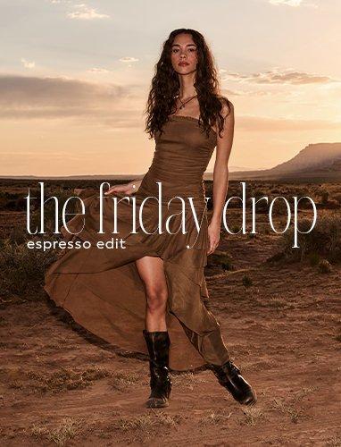 The Friday Drop