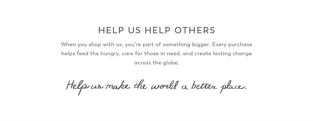 help us help others