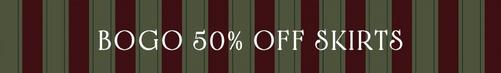 Shop BOGO 50% off Skirts