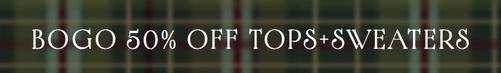 Shop BOGO 50% off Tops