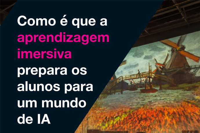 Como a aprendizagem imersiva prepara os alunos para um mundo com IA