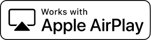 Works with Apple AirPlay
